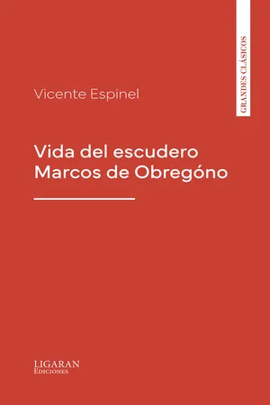 Vida del escudero Marcos de Obregón