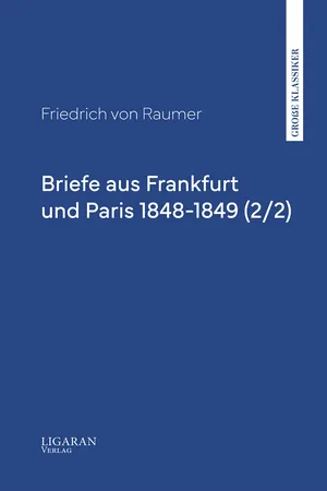 Briefe aus Frankfurt und Paris 1848-1849 (2/2)