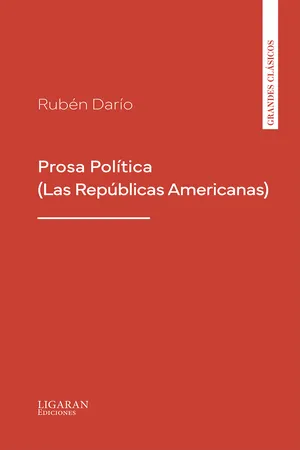 Prosa Política (Las Repúblicas Americanas)