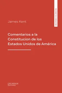 Comentarios a la Constitucion de los Estados Unidos de América_cover