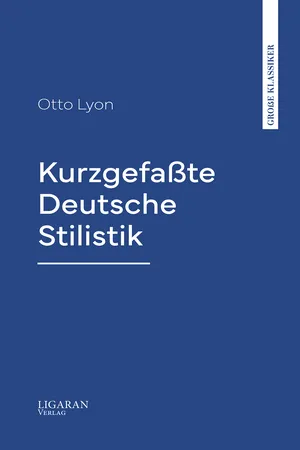 Kurzgefaßte Deutsche Stilistik