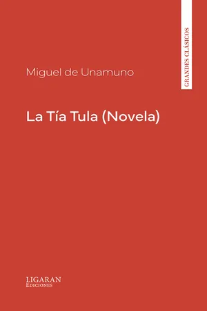 La Tía Tula (Novela)