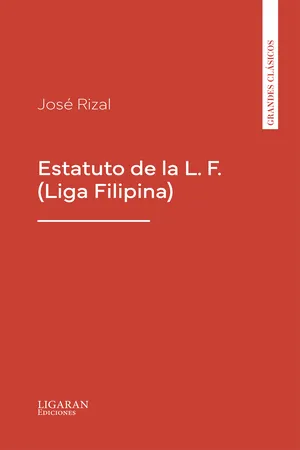 Estatuto de la L. F. (Liga Filipina)