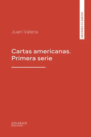 Cartas americanas. Primera serie