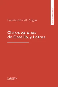 Claros varones de Castilla, y Letras_cover