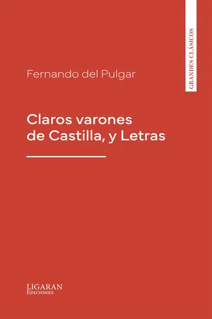 Claros varones de Castilla, y Letras