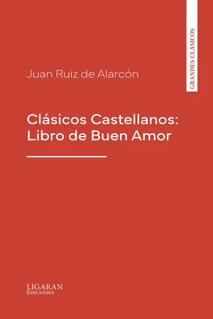 Clásicos Castellanos: Libro de Buen Amor