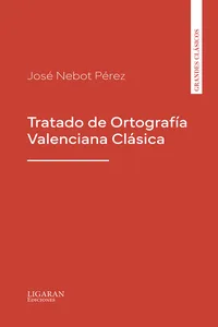 Tratado de Ortografía Valenciana Clásica