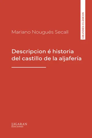 Descripcion é historia del castillo de la aljafería