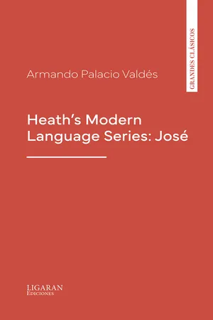 Heath's Modern Language Series: José