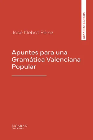 Apuntes para una Gramática Valenciana Popular