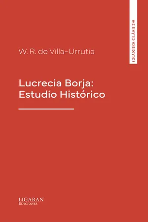 Lucrecia Borja: Estudio Histórico