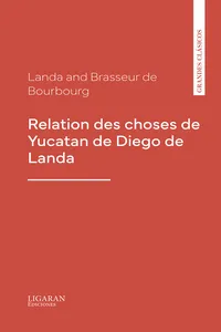 Relation des choses de Yucatan de Diego de Landa