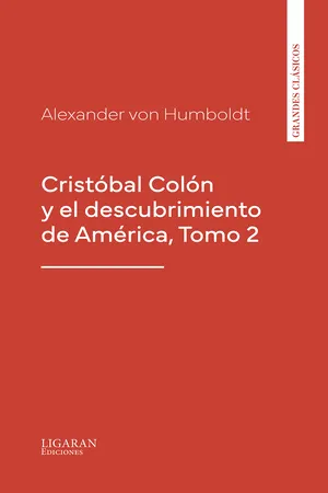 Cristóbal Colón y el descubrimiento de América, Tomo 2