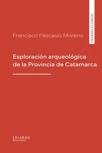 Esploración arqueológica de la Provincia de Catamarca_cover