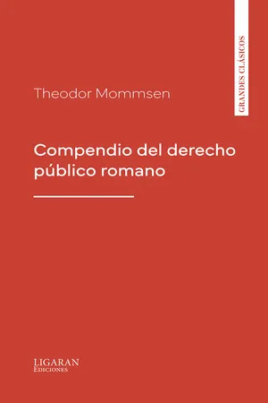 Compendio del derecho público romano