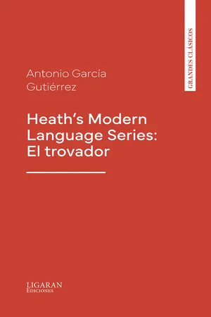 Heath's Modern Language Series: El trovador
