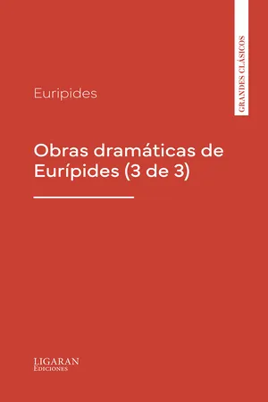 Obras dramáticas de Eurípides (3 de 3)
