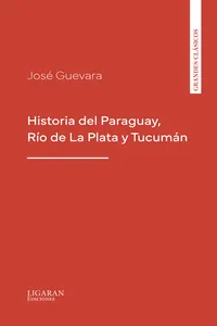 Historia del Paraguay, Río de La Plata y Tucumán_cover