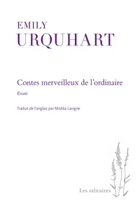 Contes merveilleux de l'ordinaire
