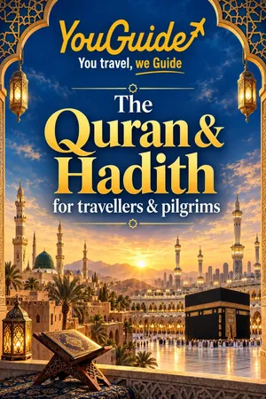 The Quran & Hadith for travellers & pilgrims