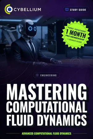 Mastering Computational Fluid Dynamics