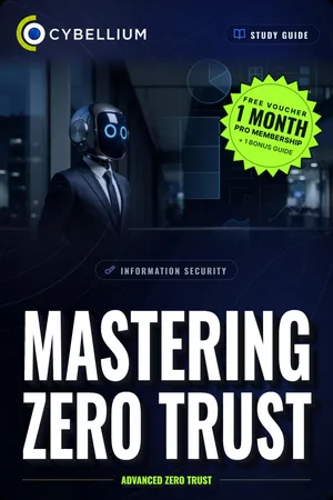 Mastering Zero Trust