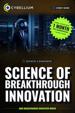 The Science of Breakthrough Innovation