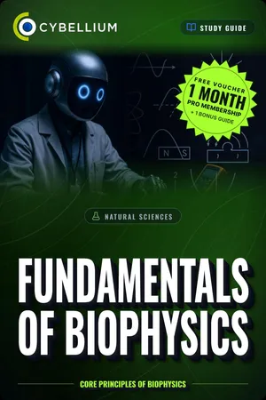 The Fundamentals of Biophysics