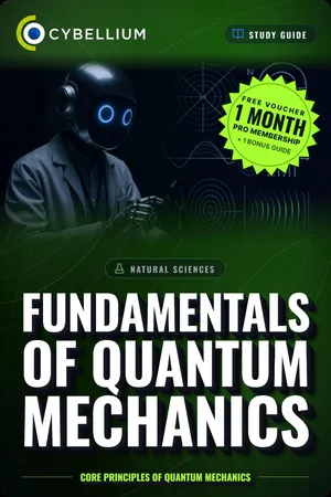 The Fundamentals of Quantum Mechanics
