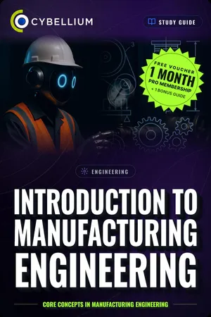 Introduction to Manufacturing Engineering