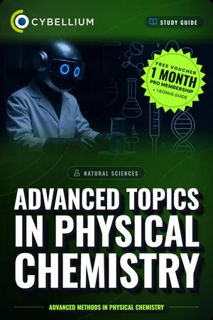 Advanced Topics in Physical Chemistry