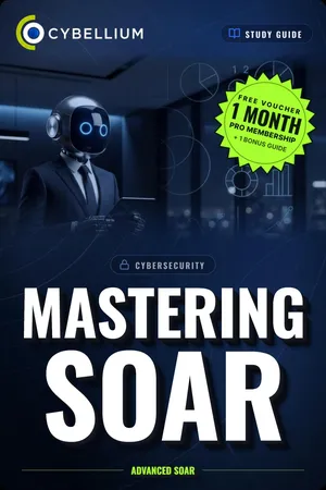 Mastering SOAR