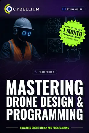 Mastering Drone design and programming