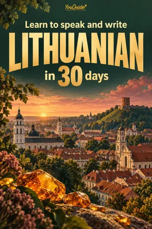 Learn to speak and write Lithuanian in 30 days