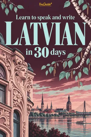 Learn to speak and write Latvian in 30 days