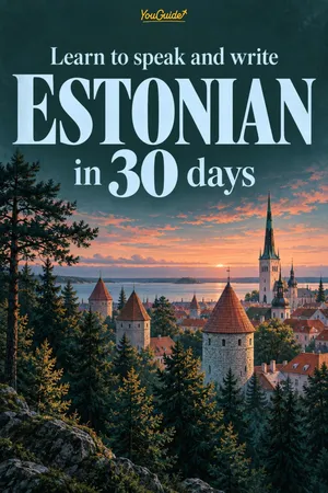 Learn to speak and write Estonian in 30 days