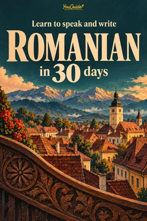 Learn to speak and write Romanian in 30 days
