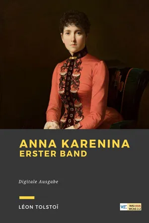 Anna Karenina. Erster Band