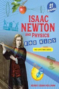 Isaac Newton and Physics for Kids_cover
