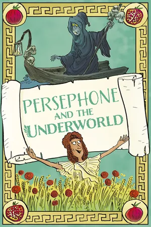 Persephone and the Underworld
