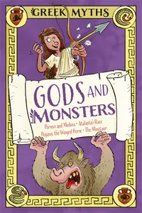 Greek Myths: Gods and Monsters_cover