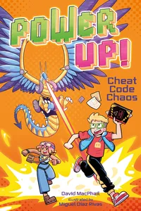 Power Up! Cheat Code Chaos_cover