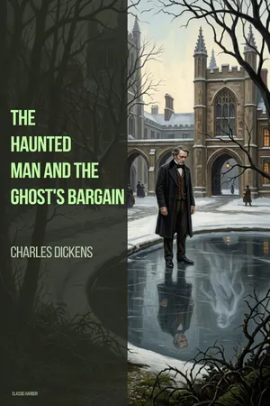 The Haunted Man and the Ghost's Bargain