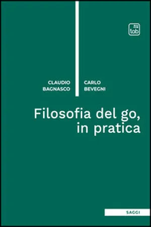 Filosofia del go, in pratica