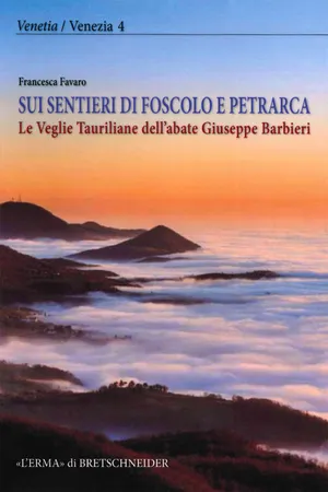 Sui sentieri di Foscolo e Petrarca