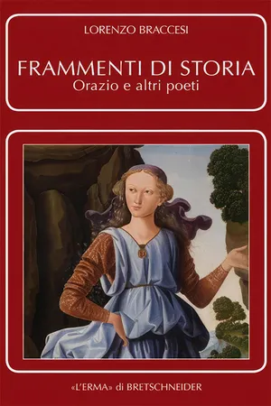 Frammenti di Storia. Orazio e altri poeti