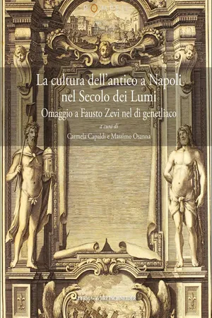 La cultura dell'antico a Napoli nel Secolo dei Lumi