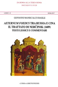 Aeternum Foedus Tra Russia e Cina. Lessici II. Roma 2017_cover