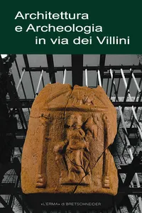 Architettura e Archeologia in via dei Villini_cover